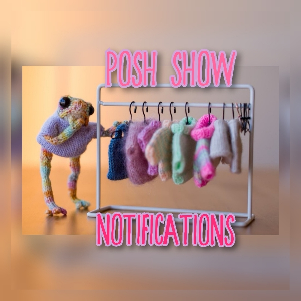 My Posh Show Notifications